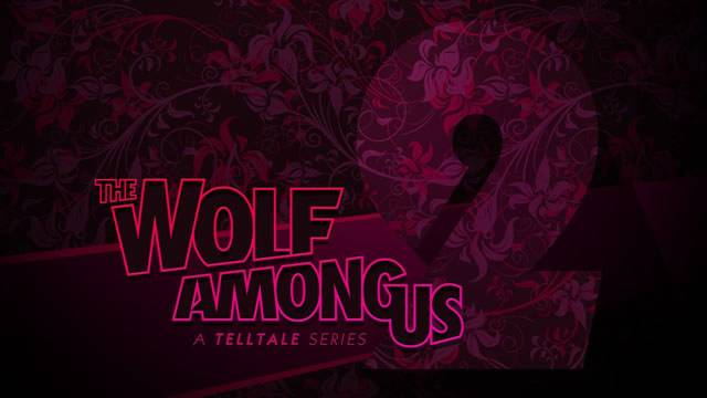 The Wolf Among Us 2 imagem de anúncio