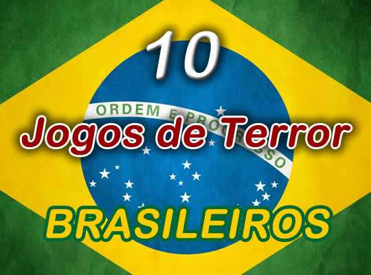 10 jogos de terror brasileiros