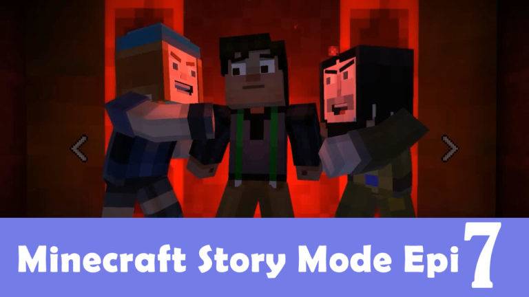 Minecraft Story Mode: Episódio 7