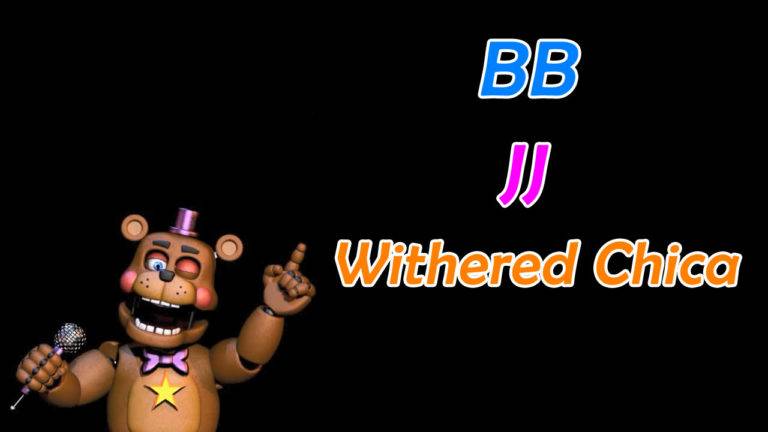 UCN – Dicas para BB, JJ e Withered Chica