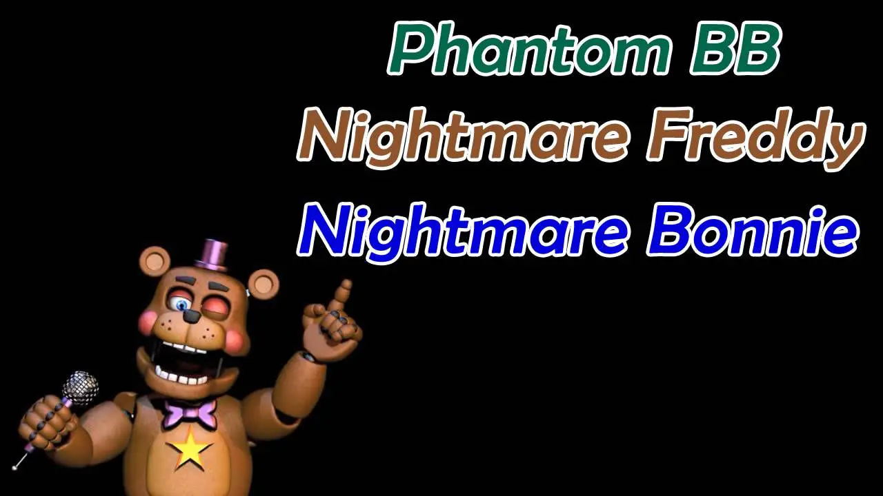Ultimate Custom Night Como evitar o Phantom BB, Nightmare Freddy e Nightmare Bonnie