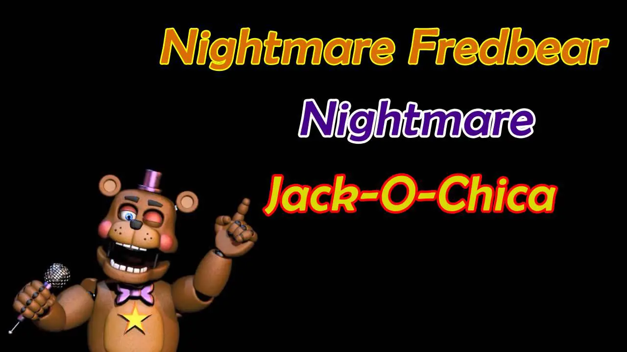 Ultimate Custom Night Dicas para Nightmare Fredbear, Nightmare e Jack-O-Chica
